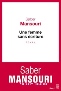 Une femme sans écriture