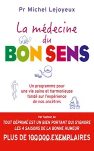 Médecine du bon sens (La)