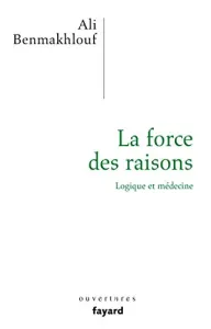 Force des raisons (La)