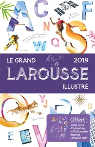 Grand Larousse illustré 2019 (Le)