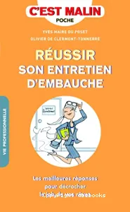 Réussir son entretien d'embauche