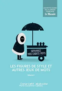 Figures de style et autres jeux de mots (Les)