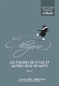 Figures de style et autres jeux de mots (Les)