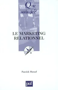 Marketing relationnel (Le)