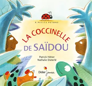 Coccinelle de Saïdou (La)