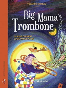 Big Mama trombone