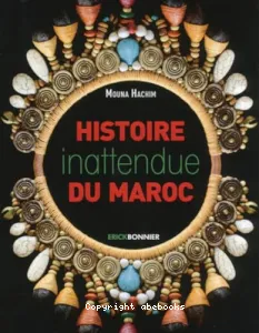 Histoire inattendue du Maroc