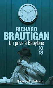 Un privé à Babylone