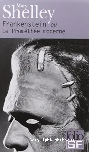 Frankenstein ou Le Prométhée moderne