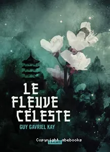 Le fleuve céleste