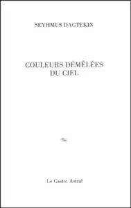 Couleurs démêlées du ciel