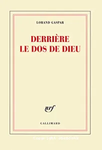 Derrière le dos de Dieu