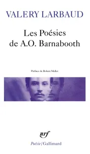 Les Poésies de A.O. Barnabooth ; Poésies diverses