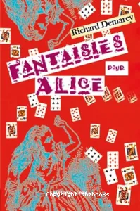 Fantaisies pour Alice