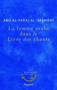 Femmes arabes dans le livre des chants