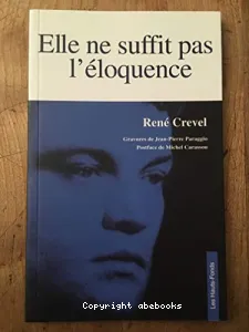 Elle ne suffit pas l'éloquence