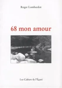 68, mon amour