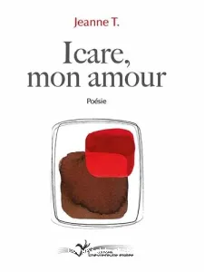 Icare, mon amour