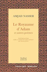 Le royaume d'Adam et autres poèmes