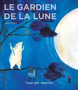 Gardien de la Lune (Le)