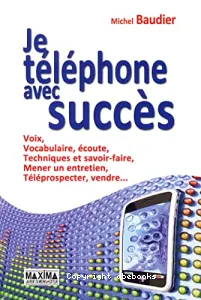 Je téléphone avec succès