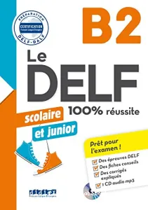 DELF scolaire et junior, B2 (Le)