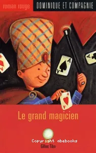 Le grand magicien