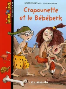 Crapounette et le bébéberk