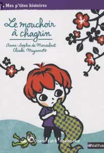 Le mouchoir à chagrin