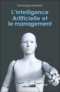 Intelligence artificielle et le management (L')