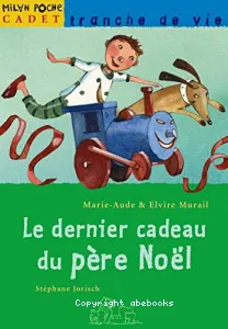 Le dernier cadeau du Père Noël