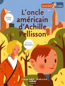 L' oncle américain d'Achille Pellisson