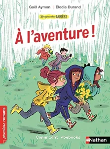 À l'aventure !