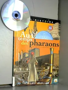 Au temps des pharaons