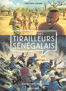 Histoire des tirailleurs sénégalais