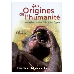 Aux origines de l'humanité