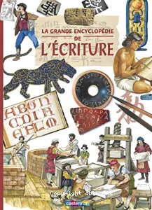 La grande encyclopédie de l'écriture