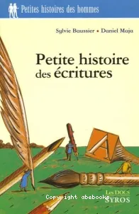 Petite histoire des écritures