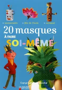 20 masques à faire soi-même