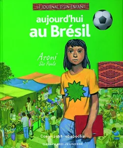 Aujourd'hui au Brésil