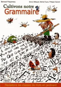 Cultivons notre grammaire