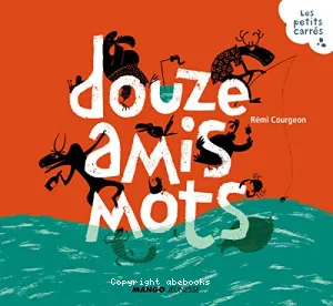 Douze amis mots