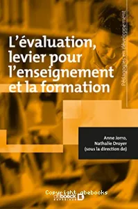 Evaluation, levier pour l'enseignement et la formation (L')