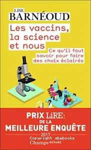 Vaccins, la science et nous (Les)