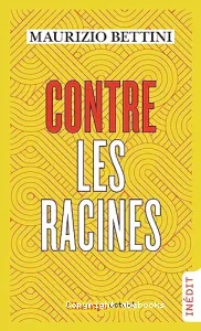 Contre les racines