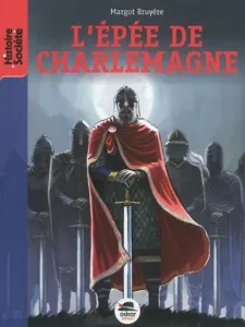 L'épée de Charlemagne