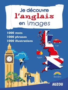 Je découvre l'anglais en images