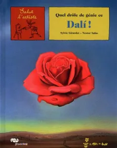 Quel drôle de génie ce Dali !
