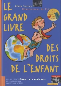 Le grand Livre des droits de l'enfant