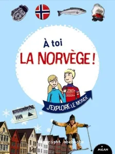 A toi la Norvège !